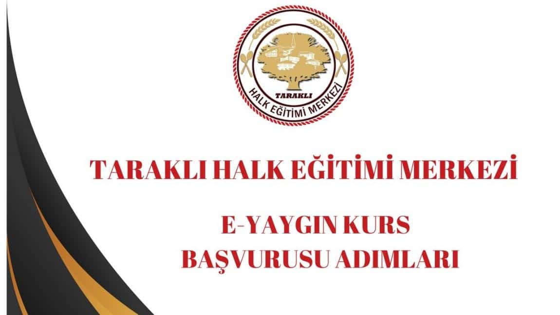 KURSİYERLERİMİZİN DİKKATİNE!!! KURS BAŞVURU ADIMLARINI TAKİP EDEREK BAŞVURUDA BULUNABİLİRSİNİZ.